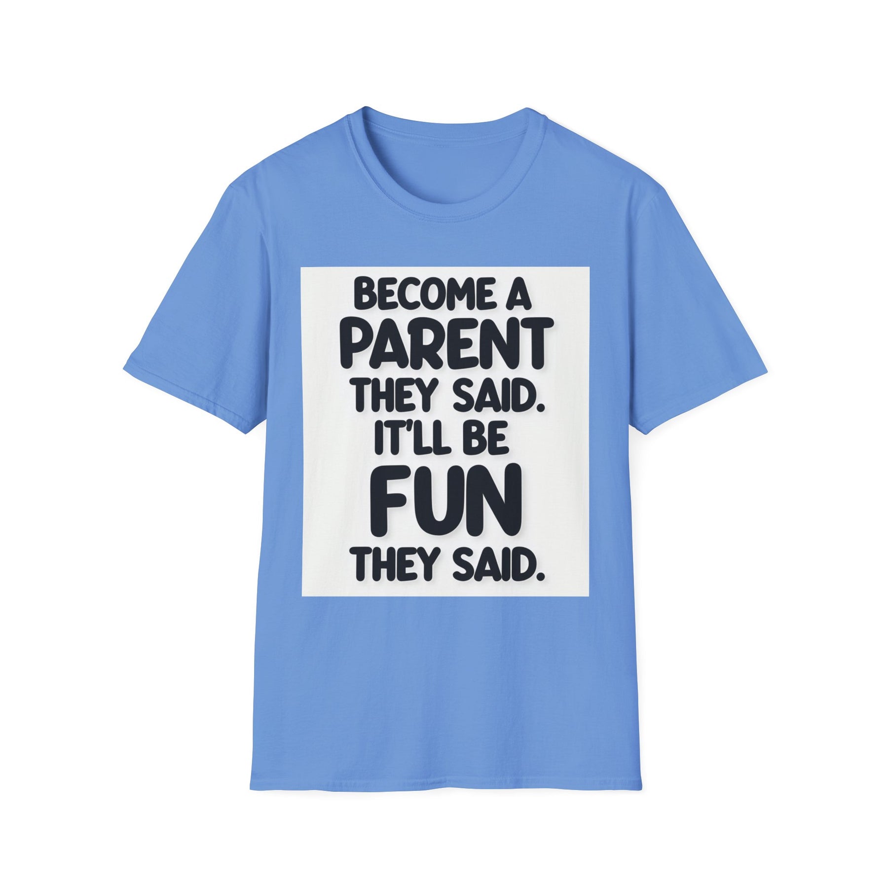 Become a parent Unissex T-Shirt