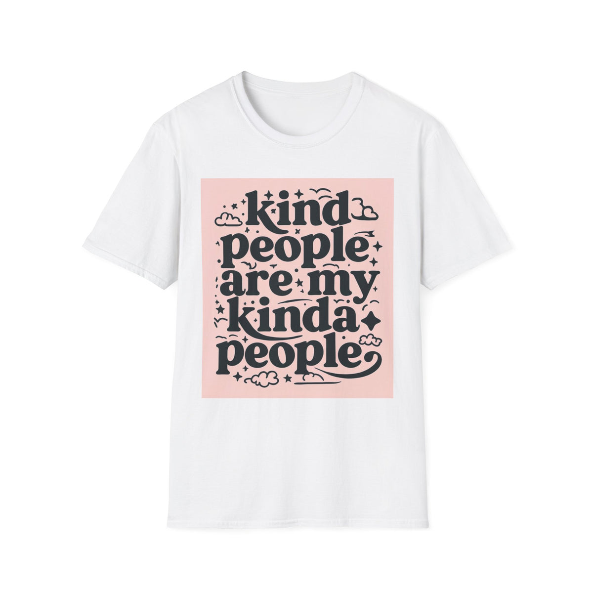 Kind People Unissex T-Shirt